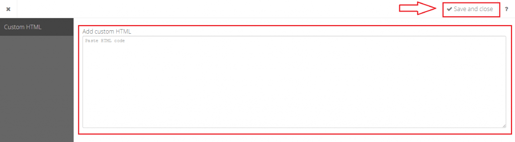 Your own CSS or HTML Your own CSS or HTML